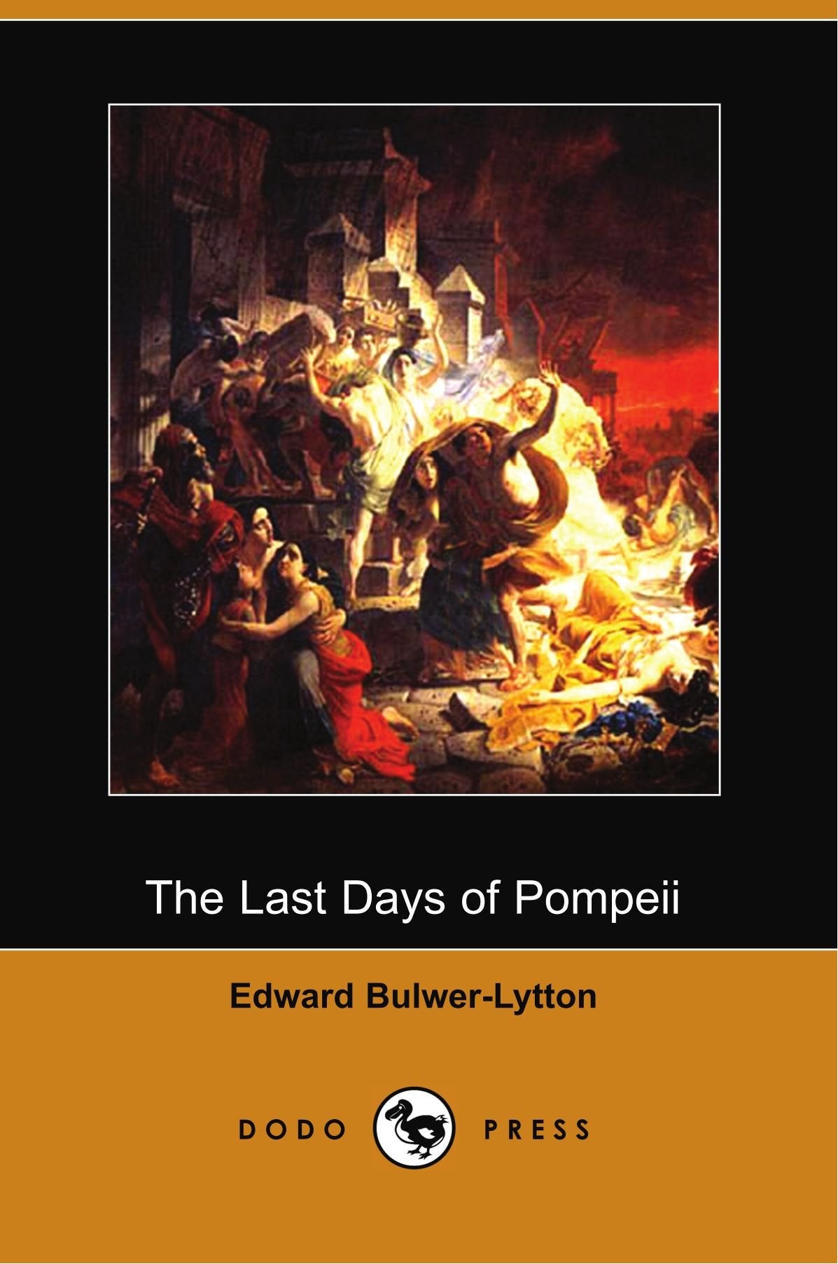 The Last Days of Pompeii (Dodo Press) Contemporary literature
