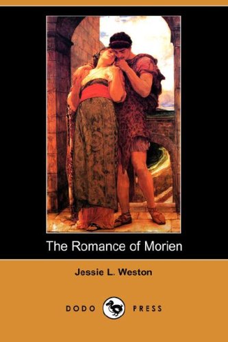 The Romance of Morien (Dodo Press) Contemporary literature