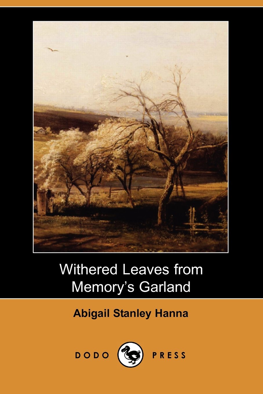 Withered Leaves from Memory's Garland (Dodo Press) Memories