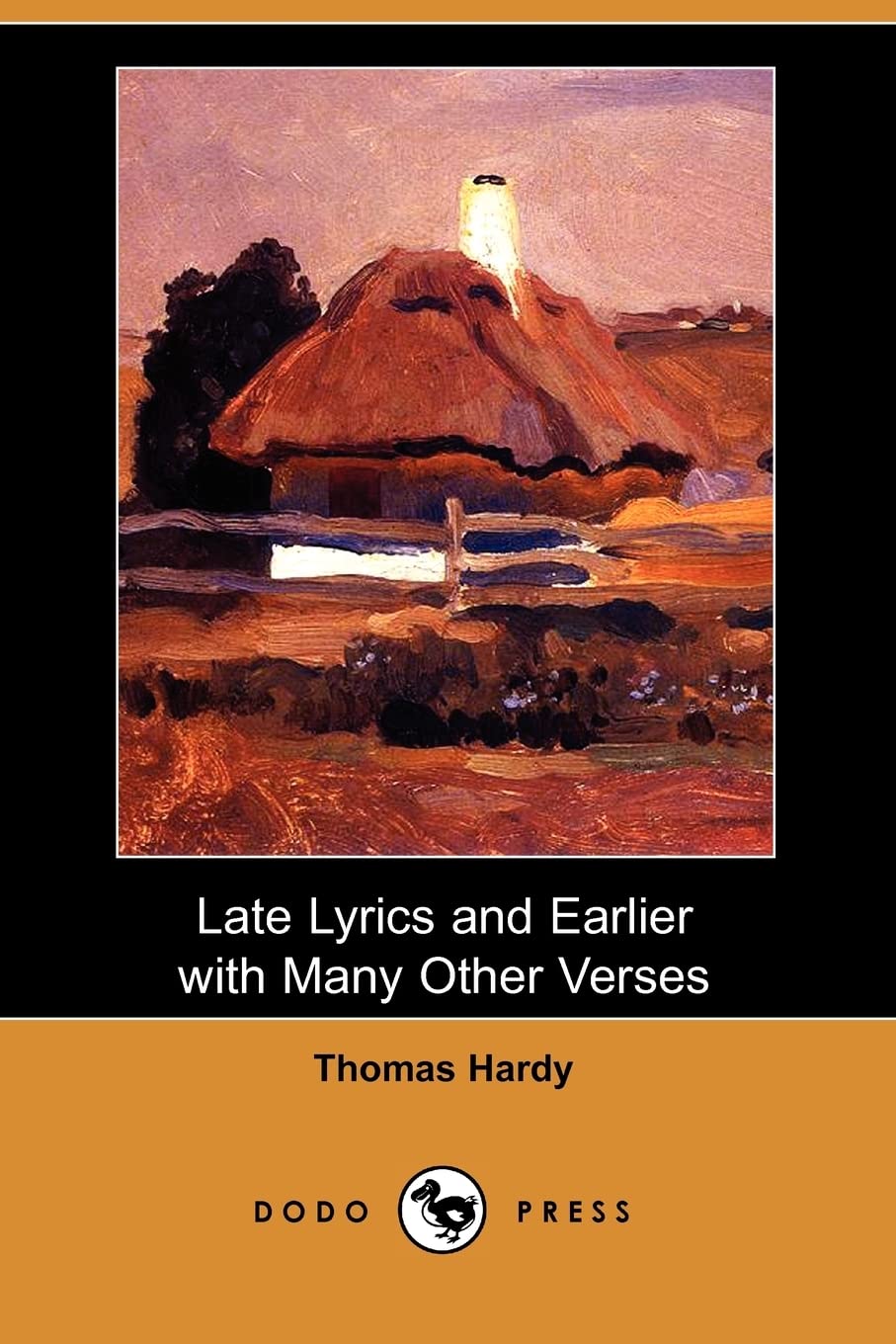 Late Lyrics and Earlier with Many Other Verses (Dodo Press) Contemporary literature