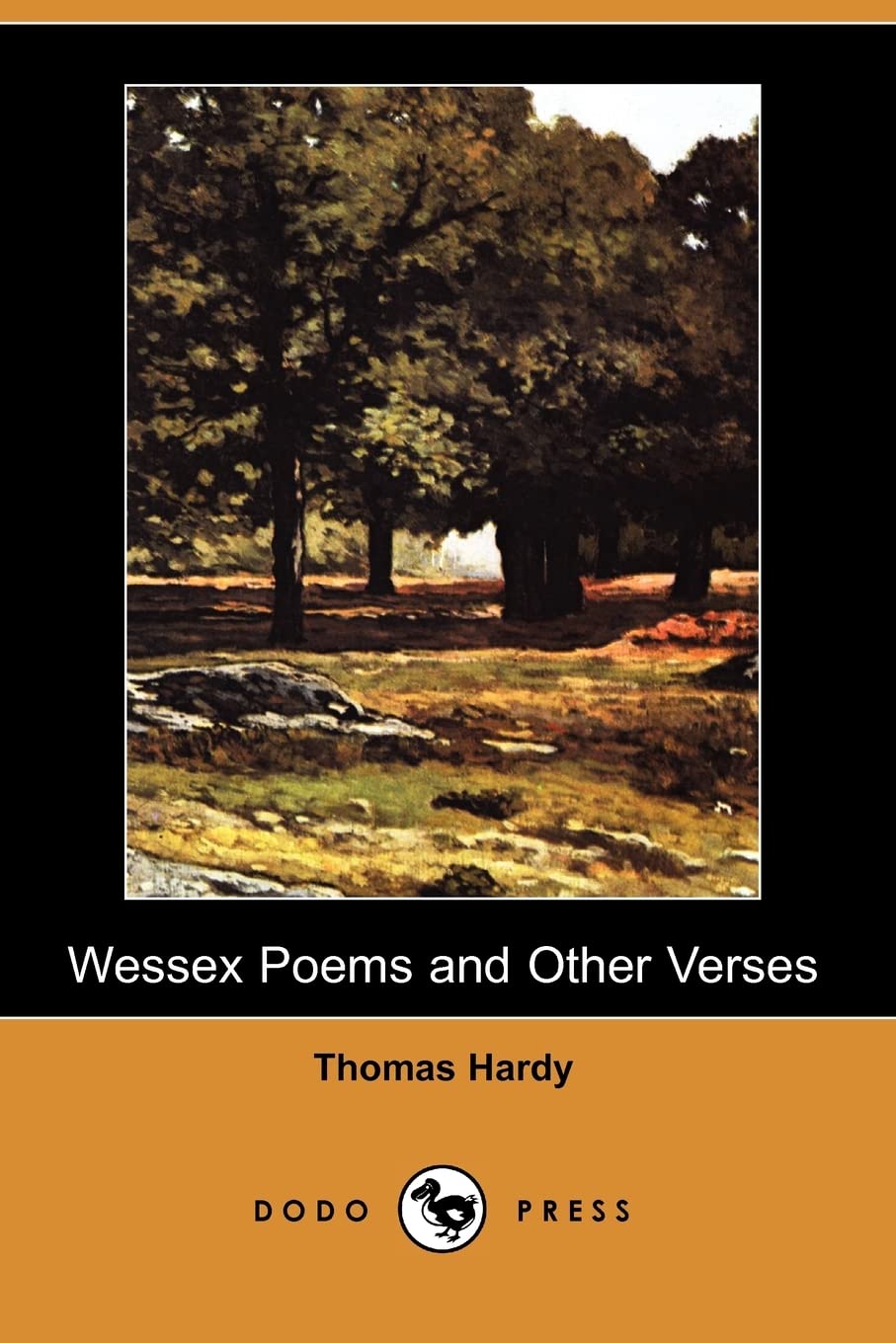 Wessex Poems and Other Verses (Dodo Press) Poetry