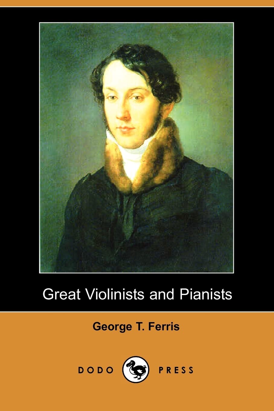 Great Violinists and Pianists (Dodo Press) Memories