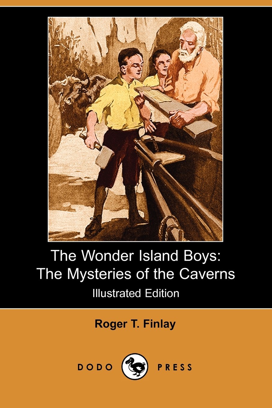 The Wonder Island Boys: The Mysteries of the Caverns (Illustrated Edition) (Dodo Press) Novels & Short Stories