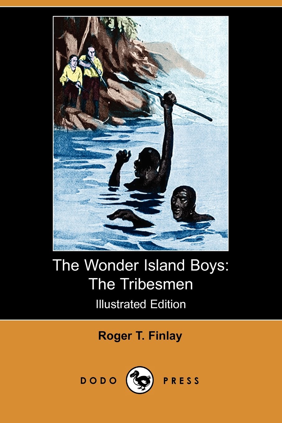 The Wonder Island Boys: The Tribesmen Fiction