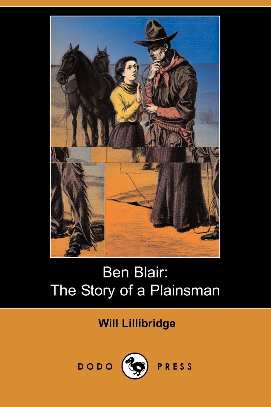 Ben Blair: The Story of a Plainsman Contemporary Romance