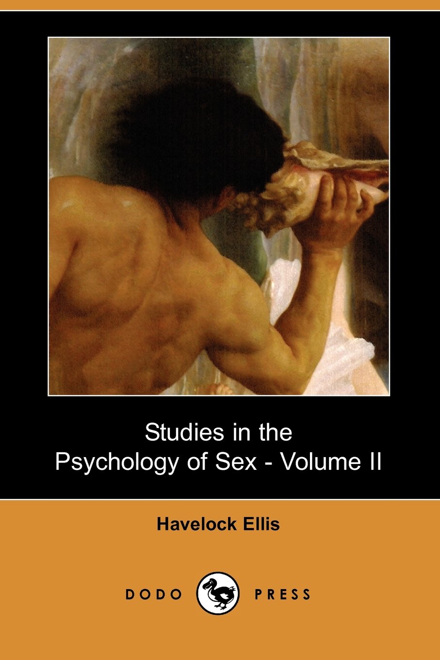 Studies in the Psychology of Sex - Volume II (Dodo Press) Partnership & Love