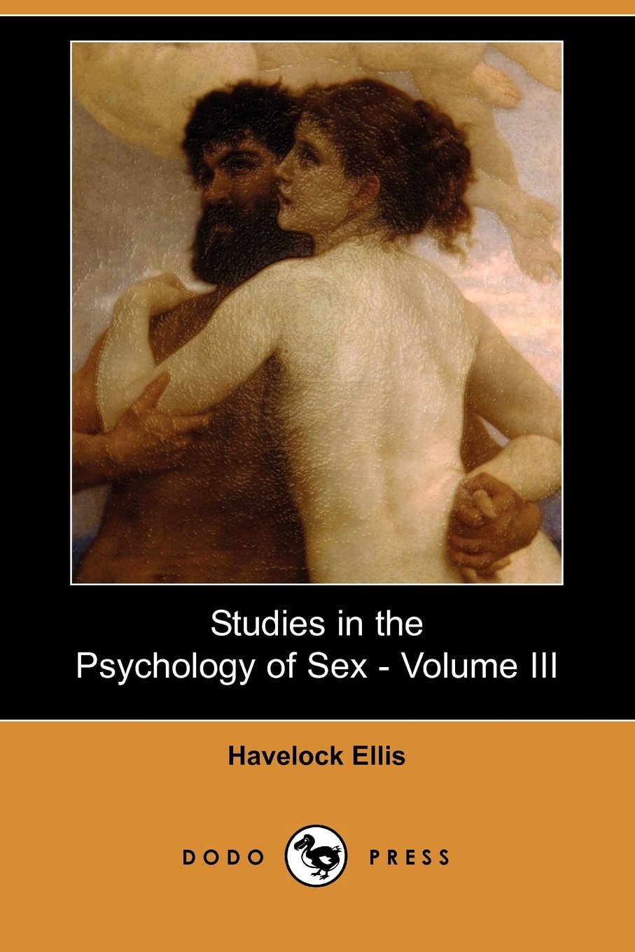 Studies in the Psychology of Sex - Volume III (Dodo Press) Psychology