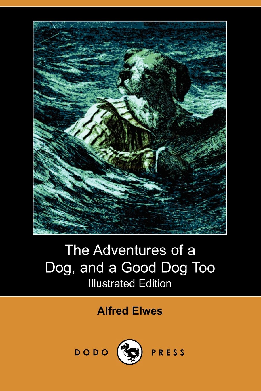 The Adventures of a Dog, and a Good Dog Too Contemporary literature