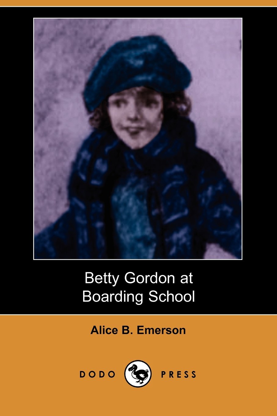 Betty Gordon at Boarding School (Dodo Press) Contemporary literature