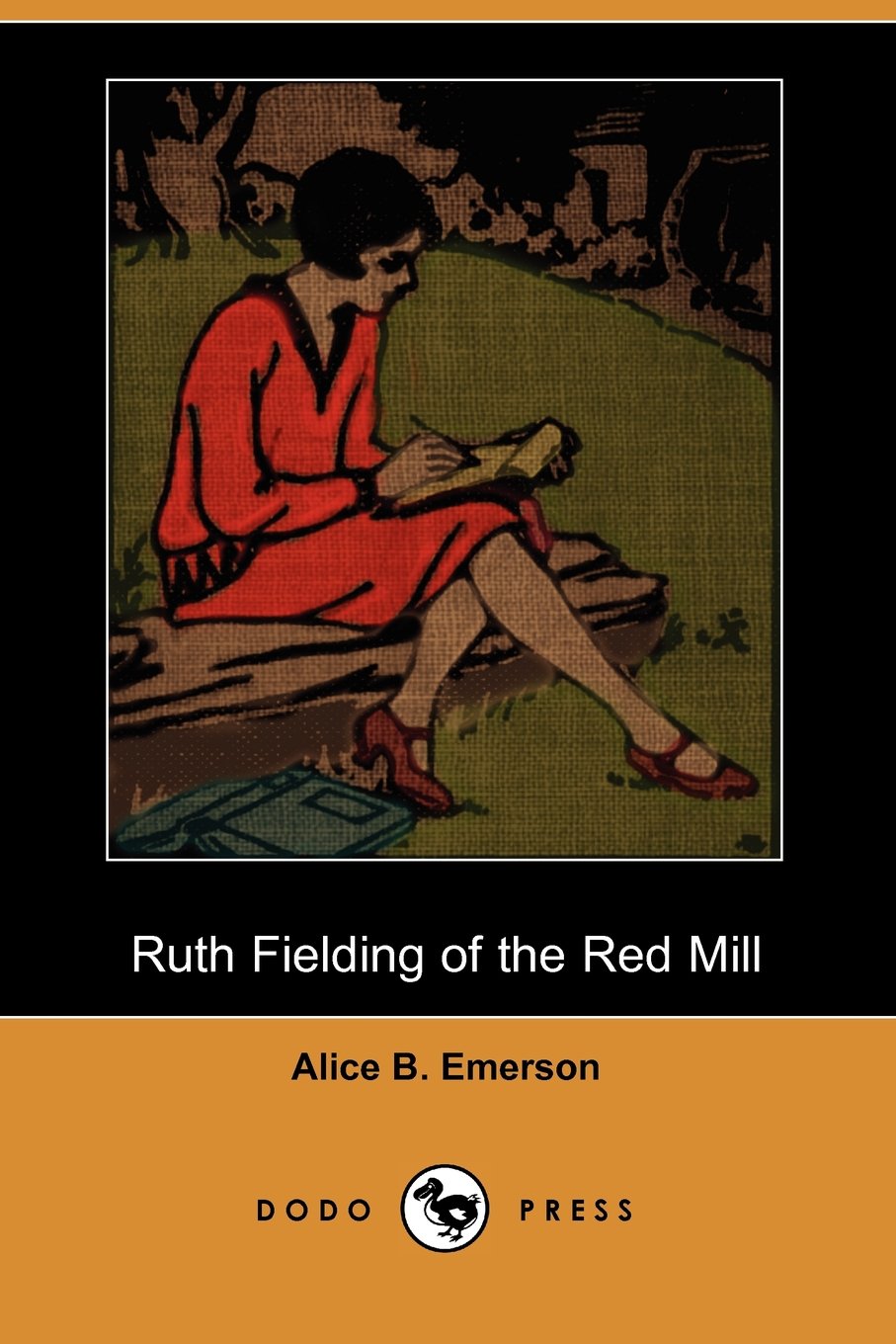 Ruth Fielding of the Red Mill (Dodo Press) Contemporary literature