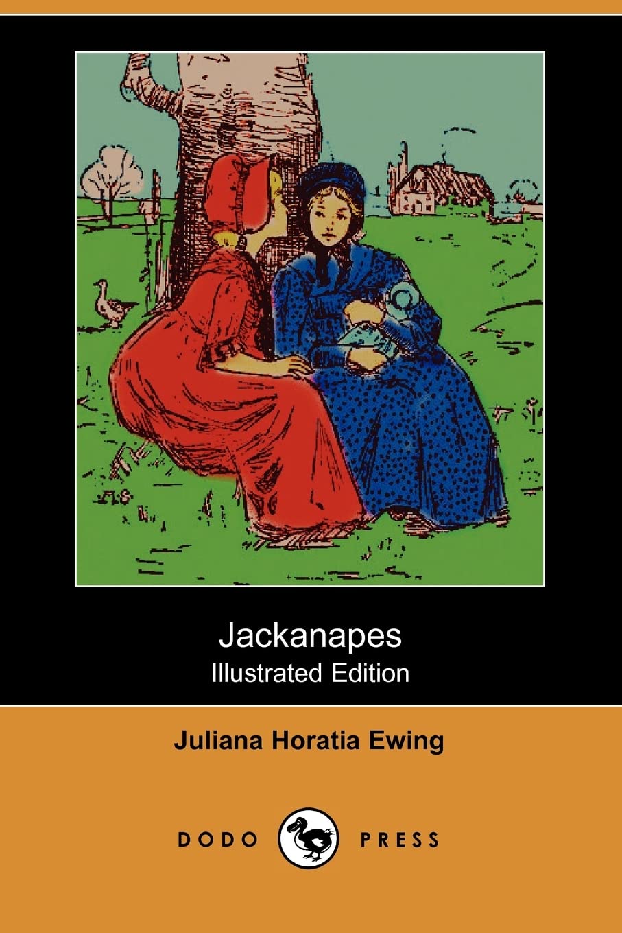 Jackanapes (Illustrated Edition) (Dodo Press) Novels & Short Stories