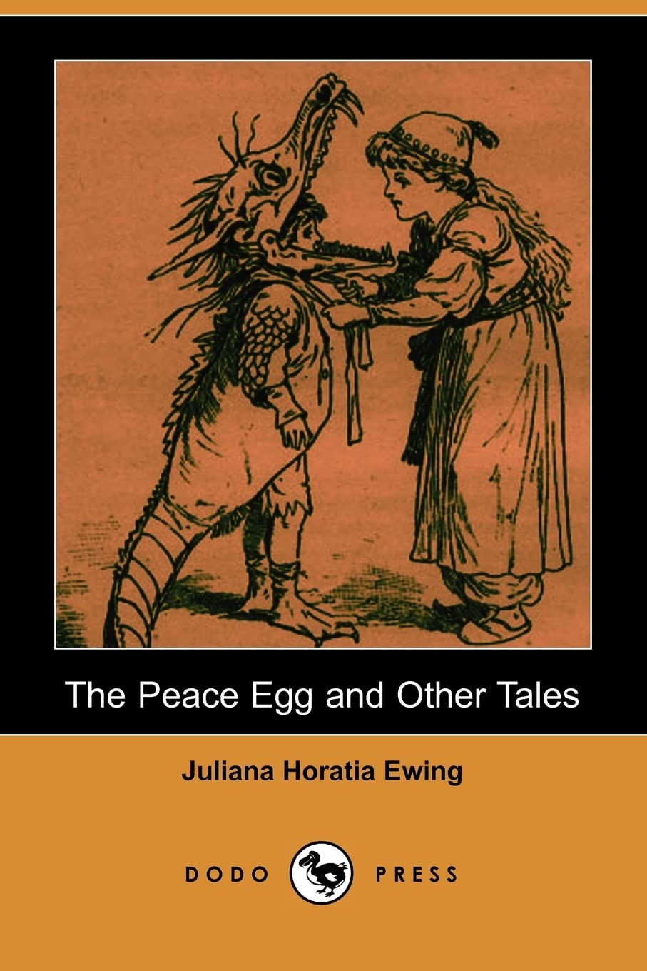 The Peace Egg and Other Tales (Dodo Press) Novels & Short Stories