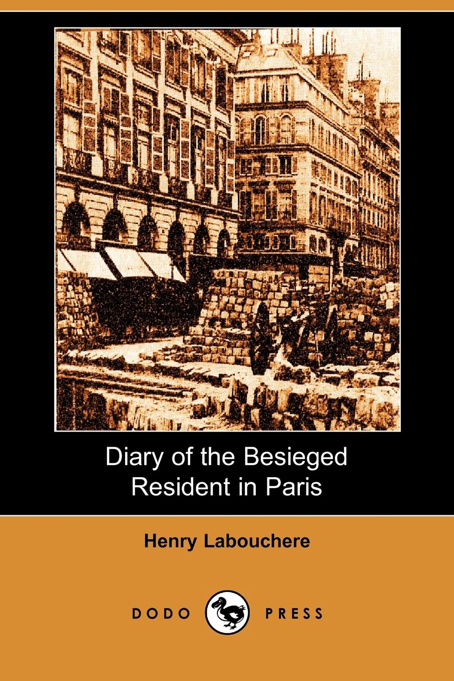 Diary of the Besieged Resident in Paris (Dodo Press) Memories