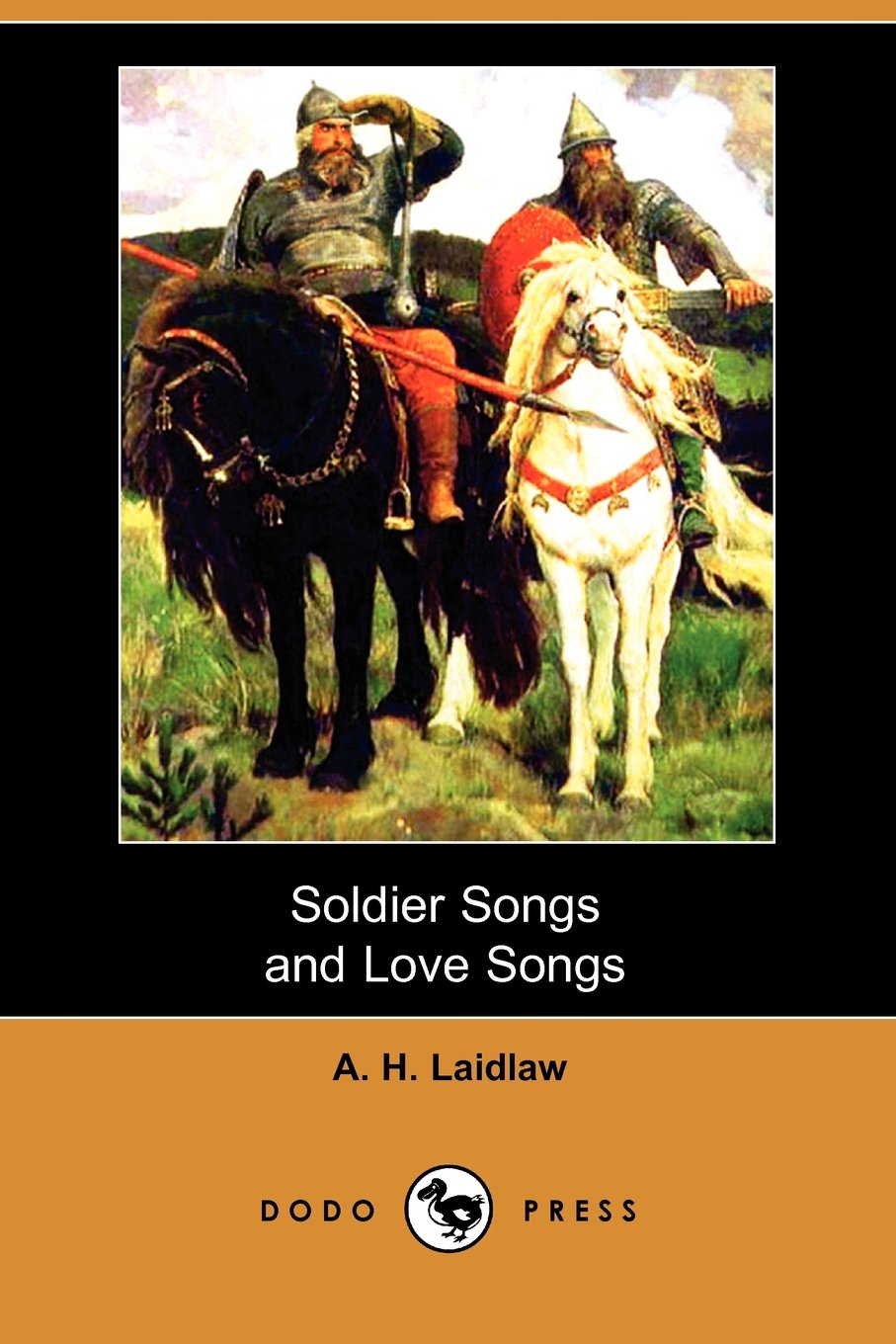 Soldier Songs and Love Songs Classics