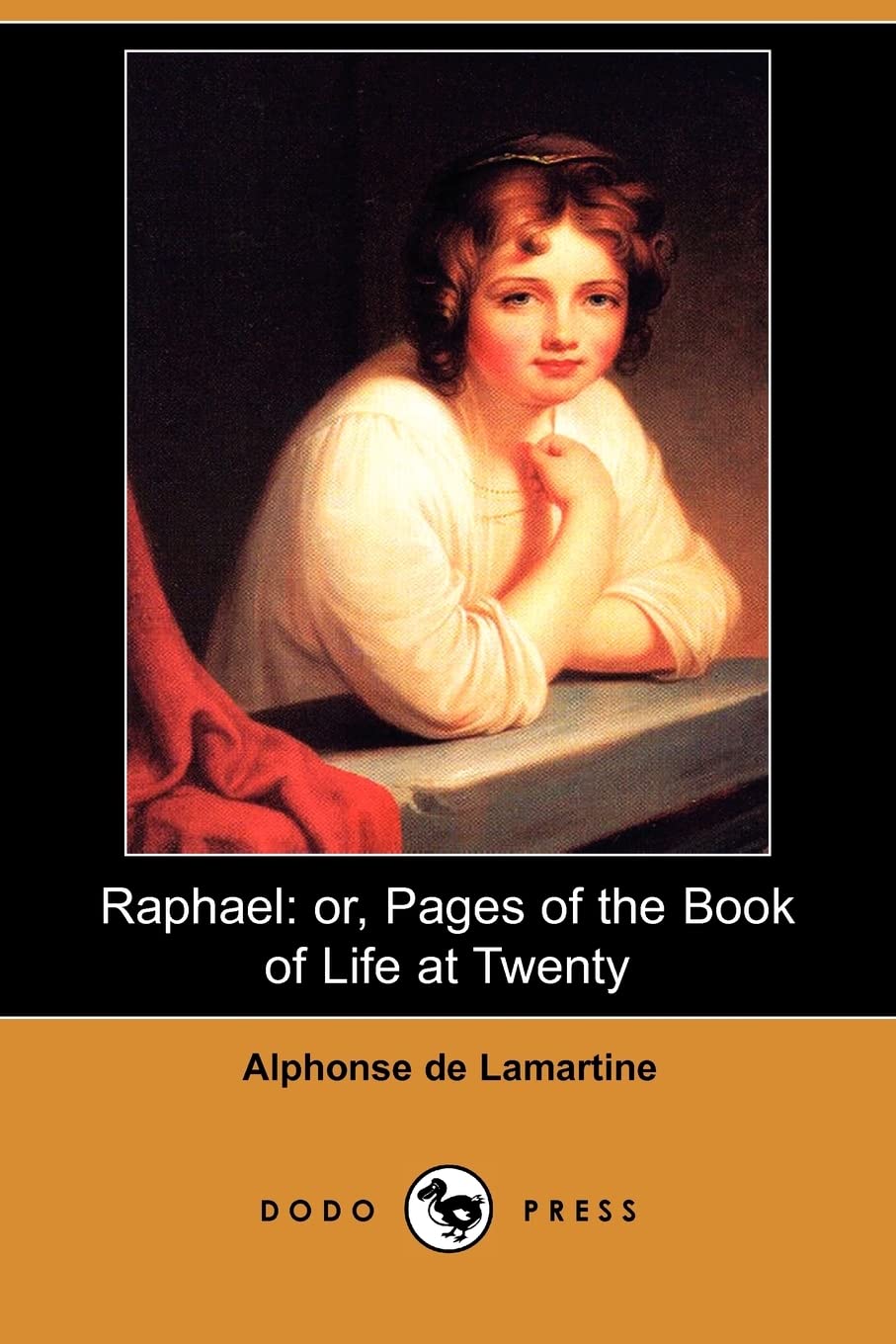 Raphael: Or, Pages of the Book of Life at Twenty (Dodo Press) Contemporary literature