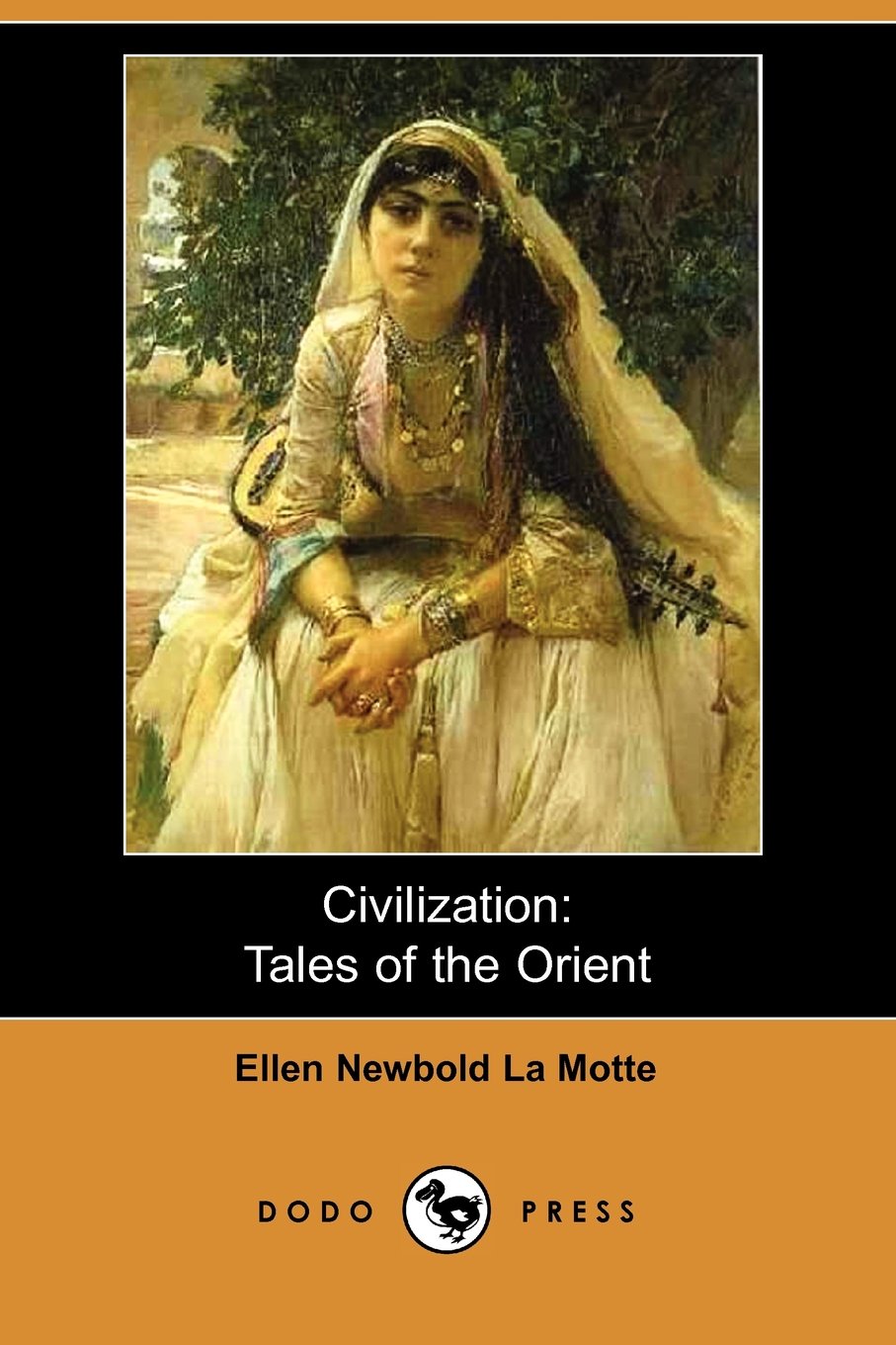 Civilization: Tales of the Orient Contemporary literature