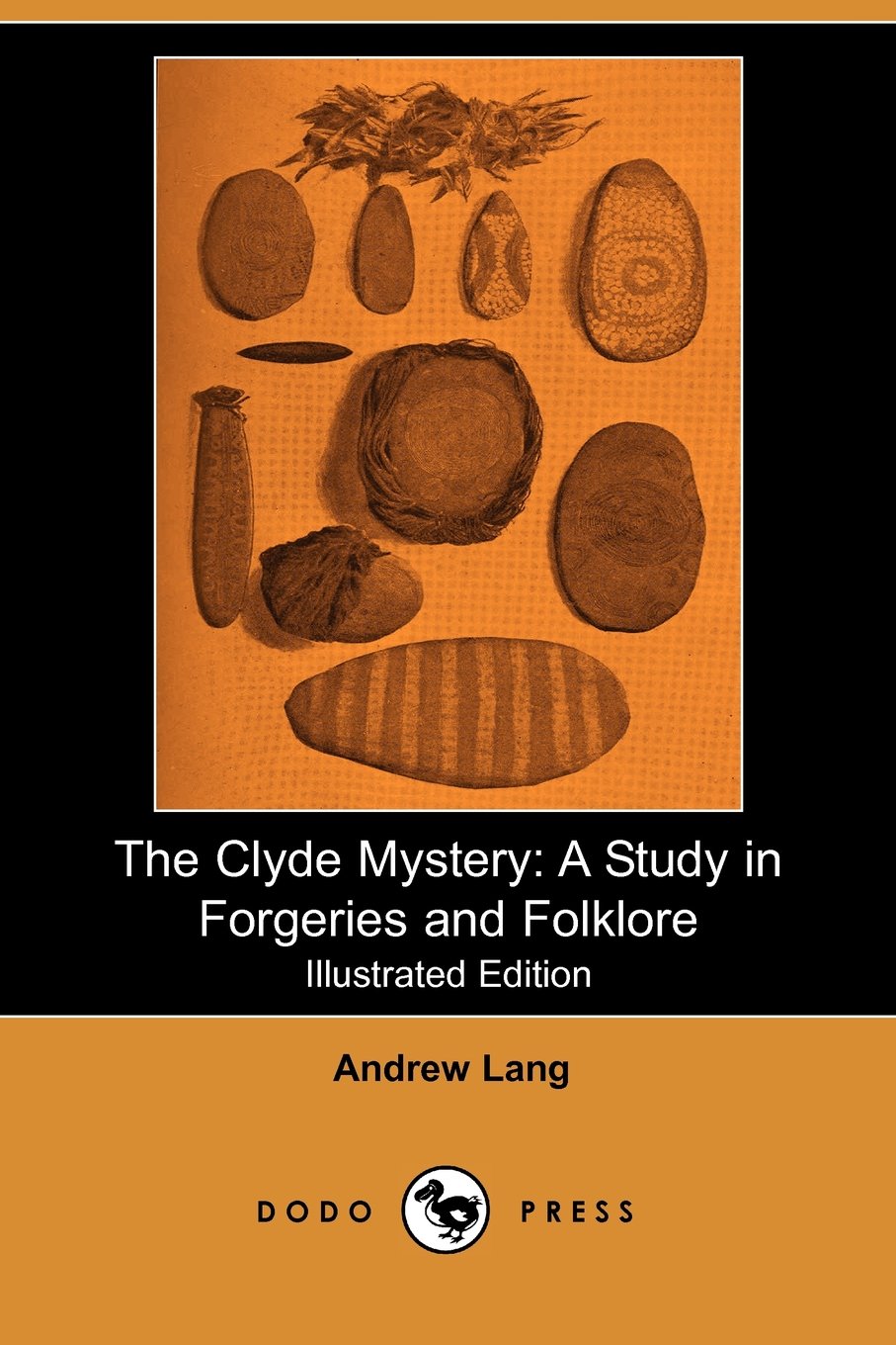 Product Image: The Clyde Mystery: A Study in Forgeries and Folklore
