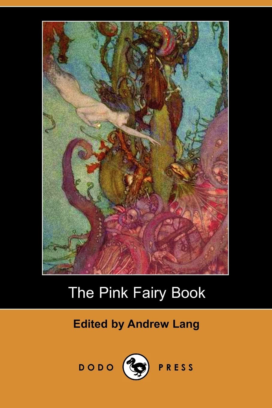 The Pink Fairy Book (Dodo Press) Essays & Short Stories
