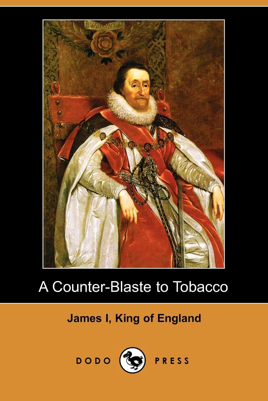 A Counter-Blaste to Tobacco (Dodo Press) Philosophy