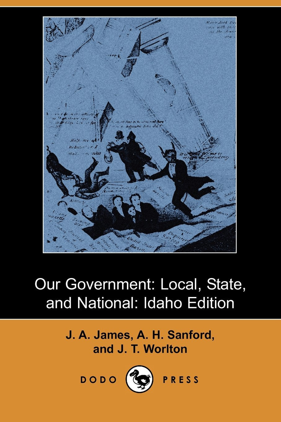Our Government: Local, State, and National, Idaho Edition Politics & History