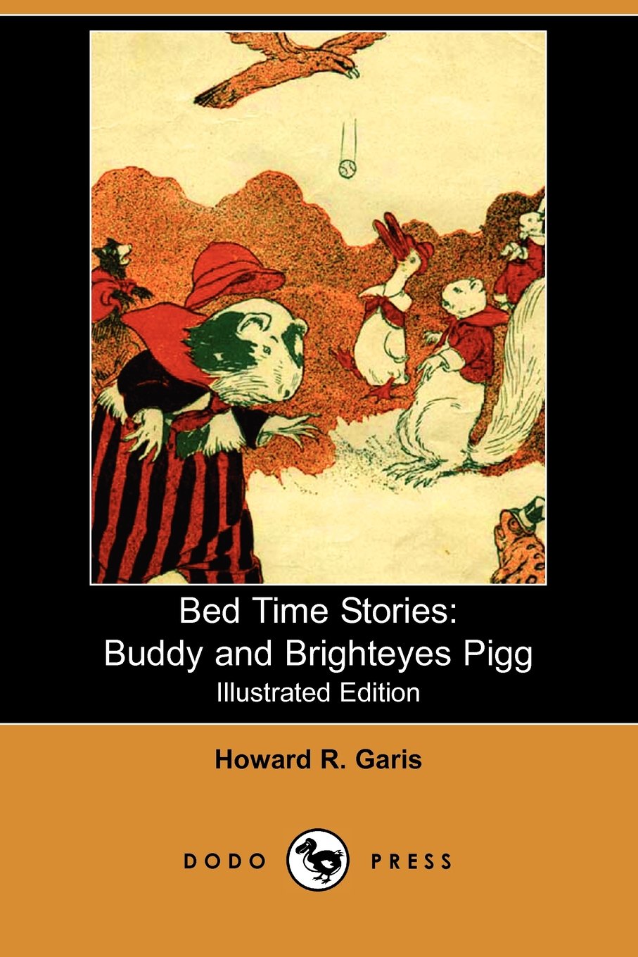 Bed Time Stories: Buddy and Brighteyes Pigg (Illustrated Edition) (Dodo Press) Essays & Short Stories