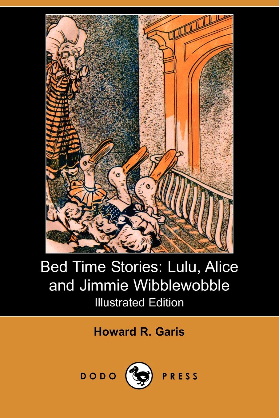 Bed Time Stories: Lulu, Alice and Jimmie Wibblewobble (Illustrated Edition) (Dodo Press) Novels & Short Stories