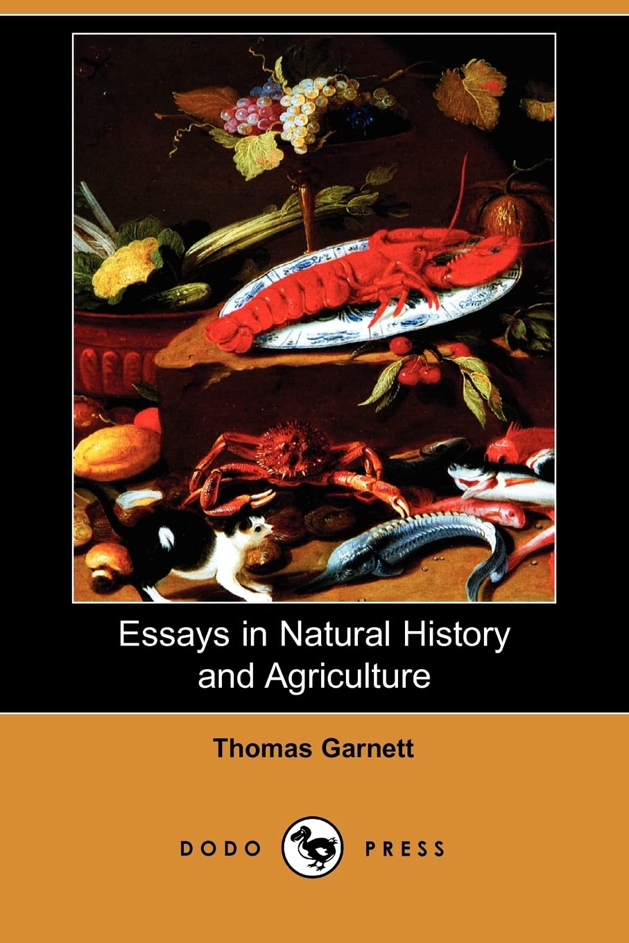 Essays in Natural History and Agriculture (Dodo Press) Social Sciences