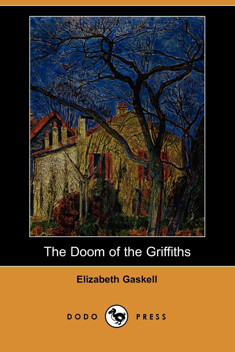 The Doom of the Griffiths (Dodo Press) Contemporary literature