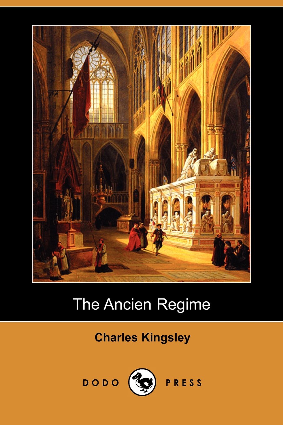The Ancien Regime (Dodo Press) Contemporary literature