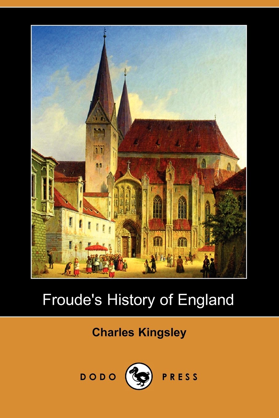 Froude's History of England Contemporary literature