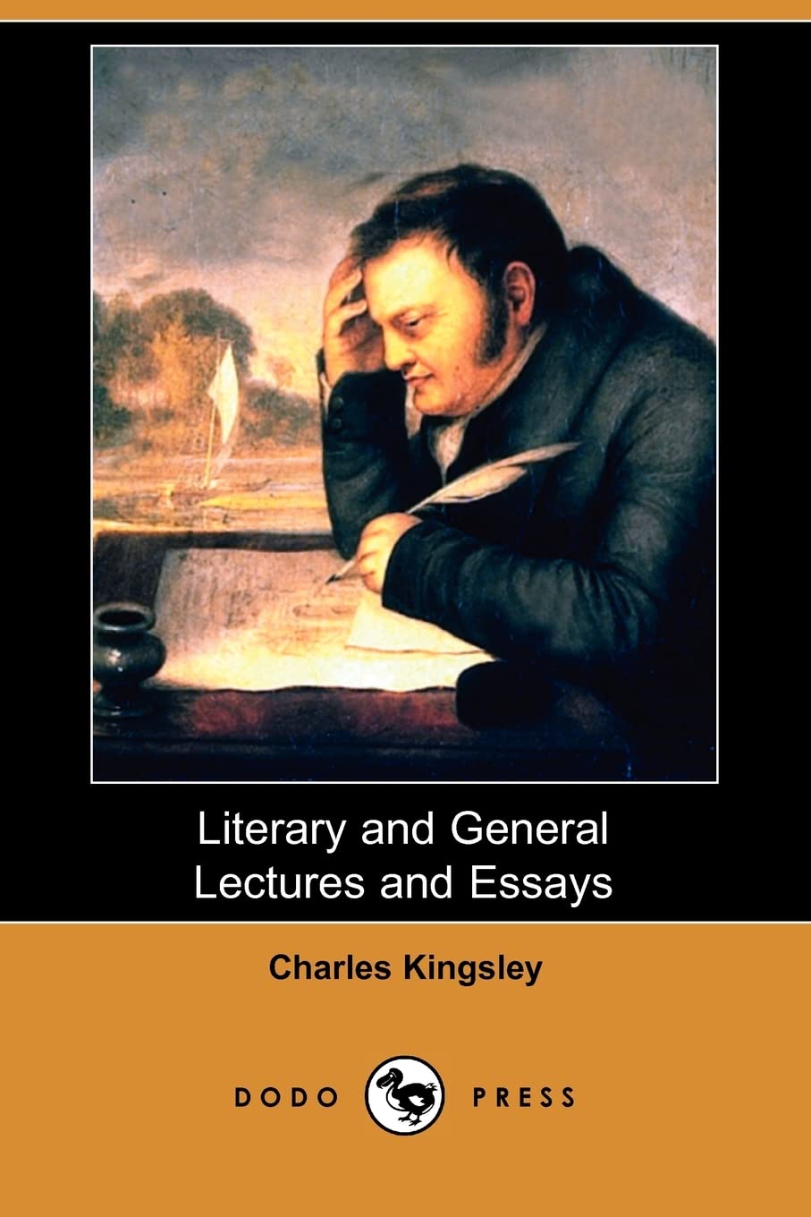 Literary and General Lectures and Essays (Dodo Press) Social Sciences