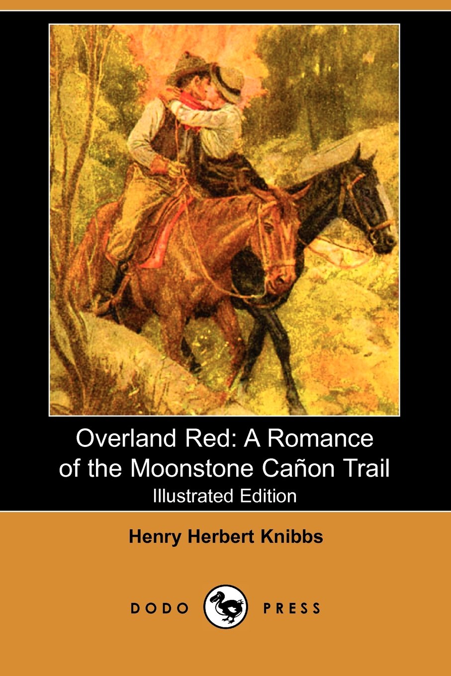 Overland Red: A Romance of the Moonstone Caon Trail Contemporary literature