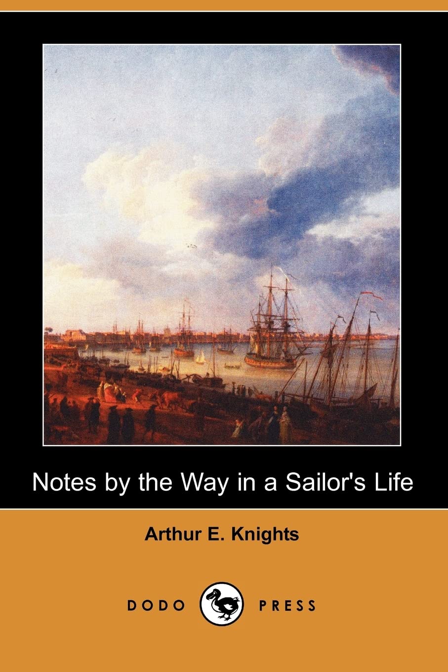 Product Image: Notes by the Way in a Sailor's Life