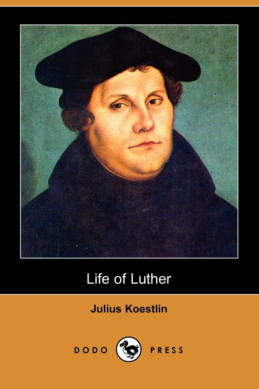 Life of Luther (Dodo Press) Memories