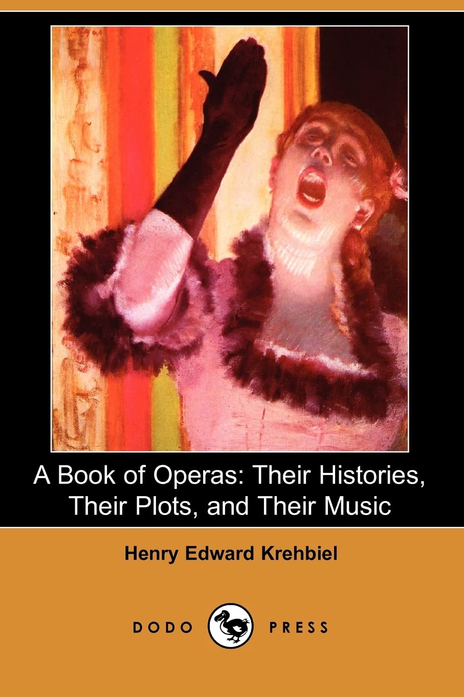 A Book of Operas: Their Histories, Their Plots, and Their Music Social Sciences