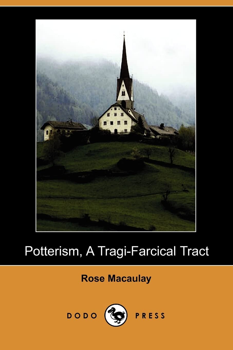 Potterism, a Tragi-Farcical Tract (Dodo Press) Contemporary literature