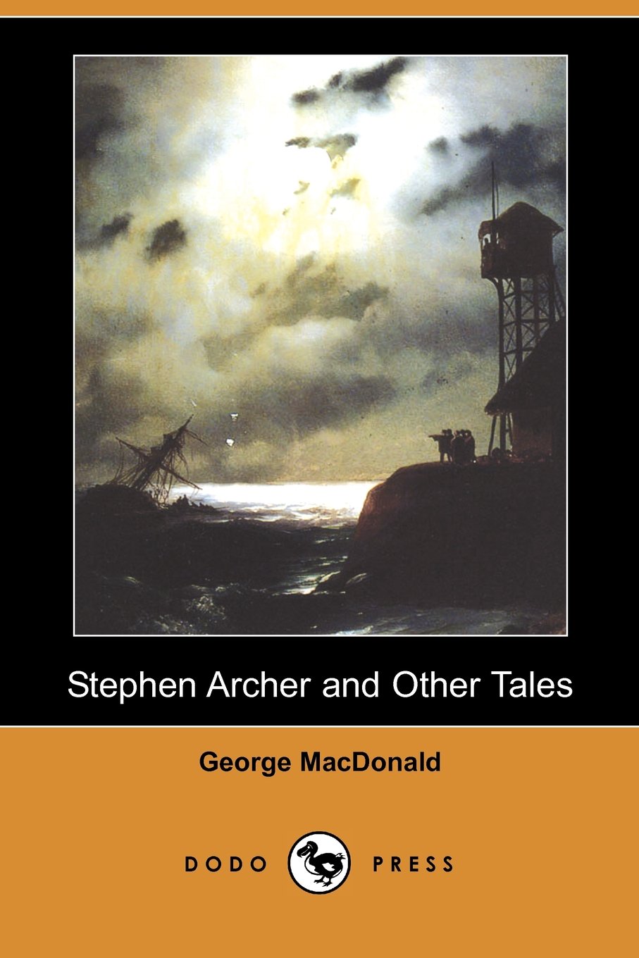 Product Image: Stephen Archer and Other Tales (Dodo Press)