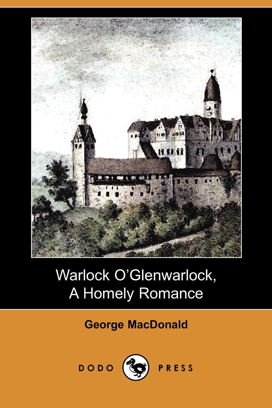 Product Image: Warlock O' Glenwarlock, a Homely Romance