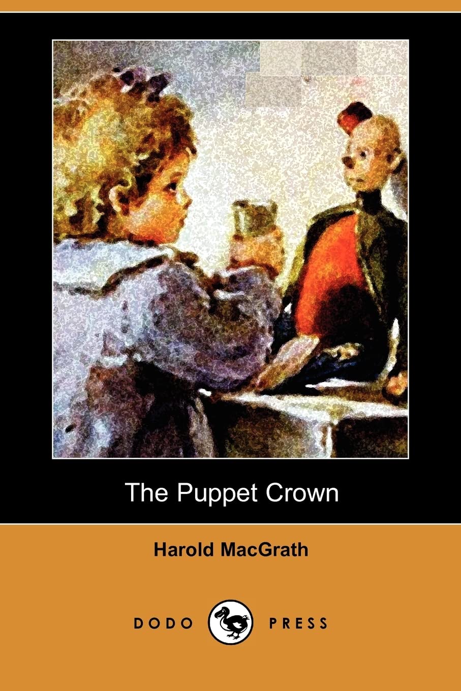 The Puppet Crown (Dodo Press) Contemporary literature