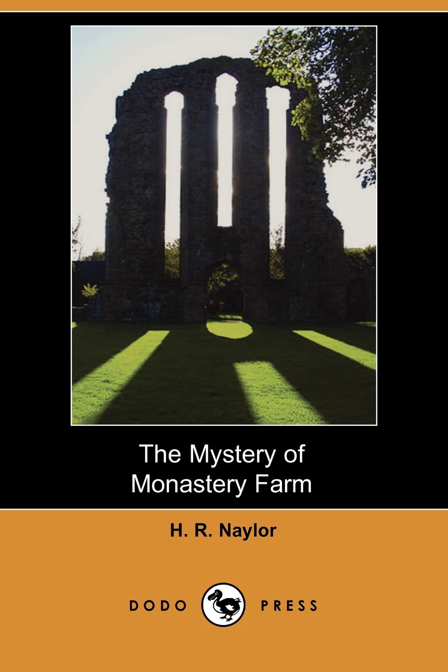 The Mystery of Monastery Farm (Dodo Press) Contemporary literature