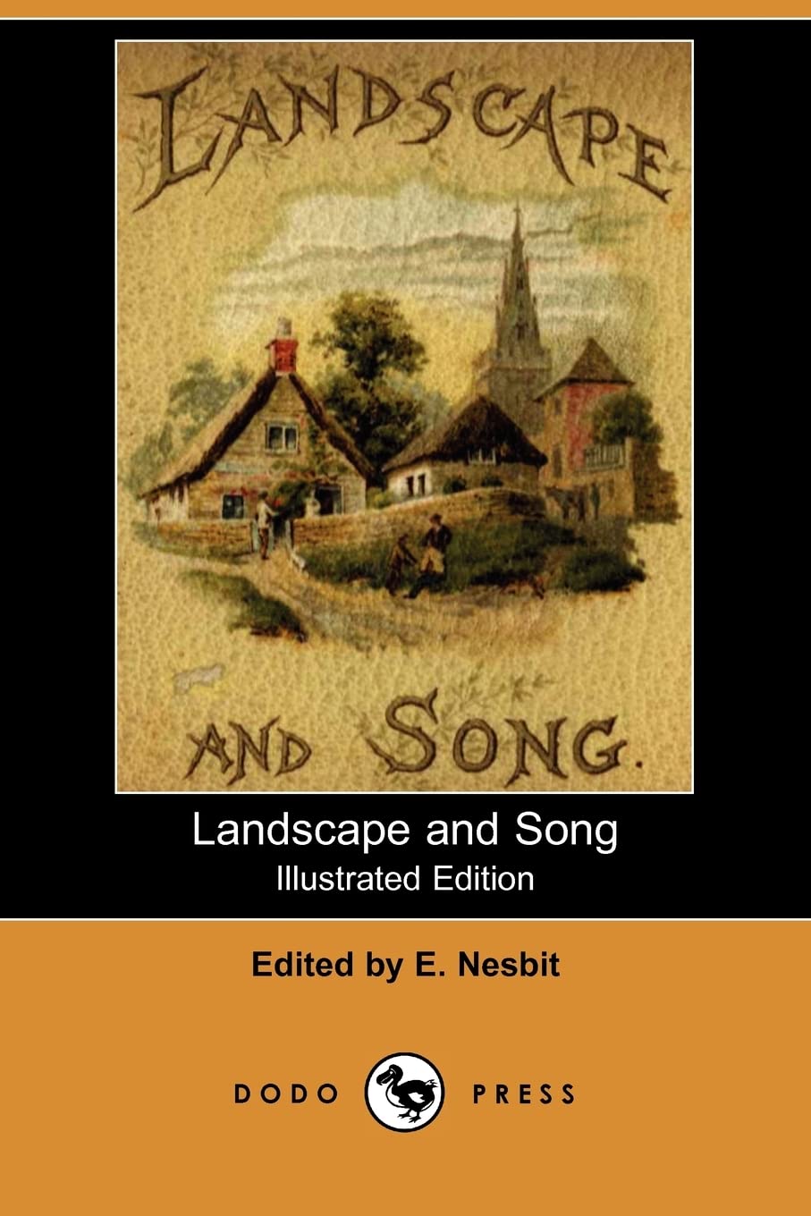 Landscape and Song (Illustrated Edition) (Dodo Press) Poetry