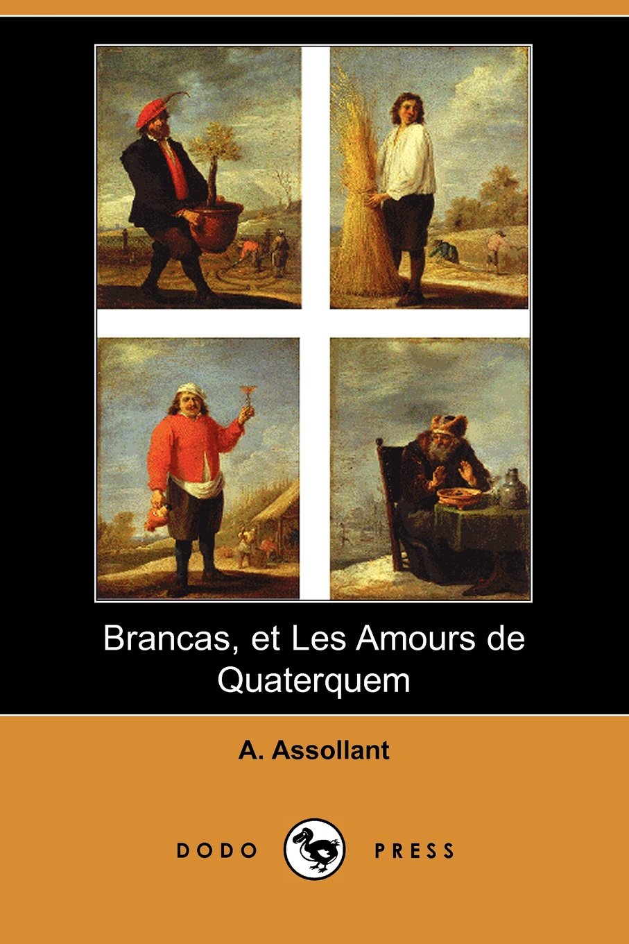 Brancas, Et Les Amours De Quaterquem Contemporary literature