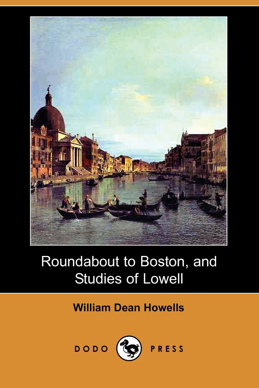 Roundabout to Boston, and Studies of Lowell Contemporary literature