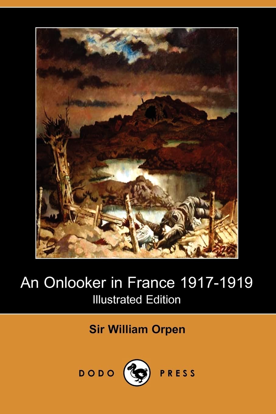An Onlooker in France 1917-1919 (Illustrated Edition) (Dodo Press) Social Sciences