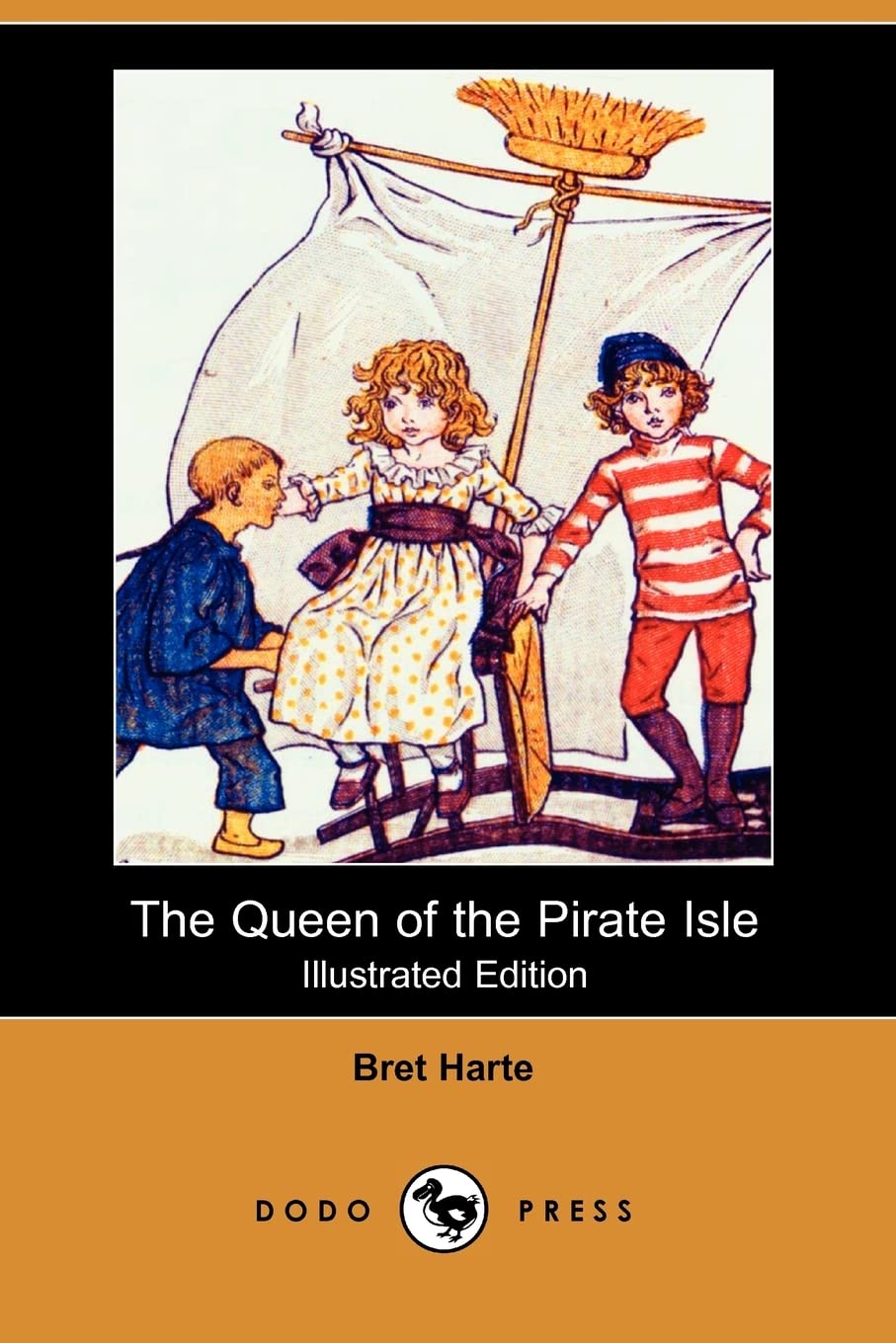 The Queen of the Pirate Isle (Illustrated Edition) (Dodo Press) Contemporary literature