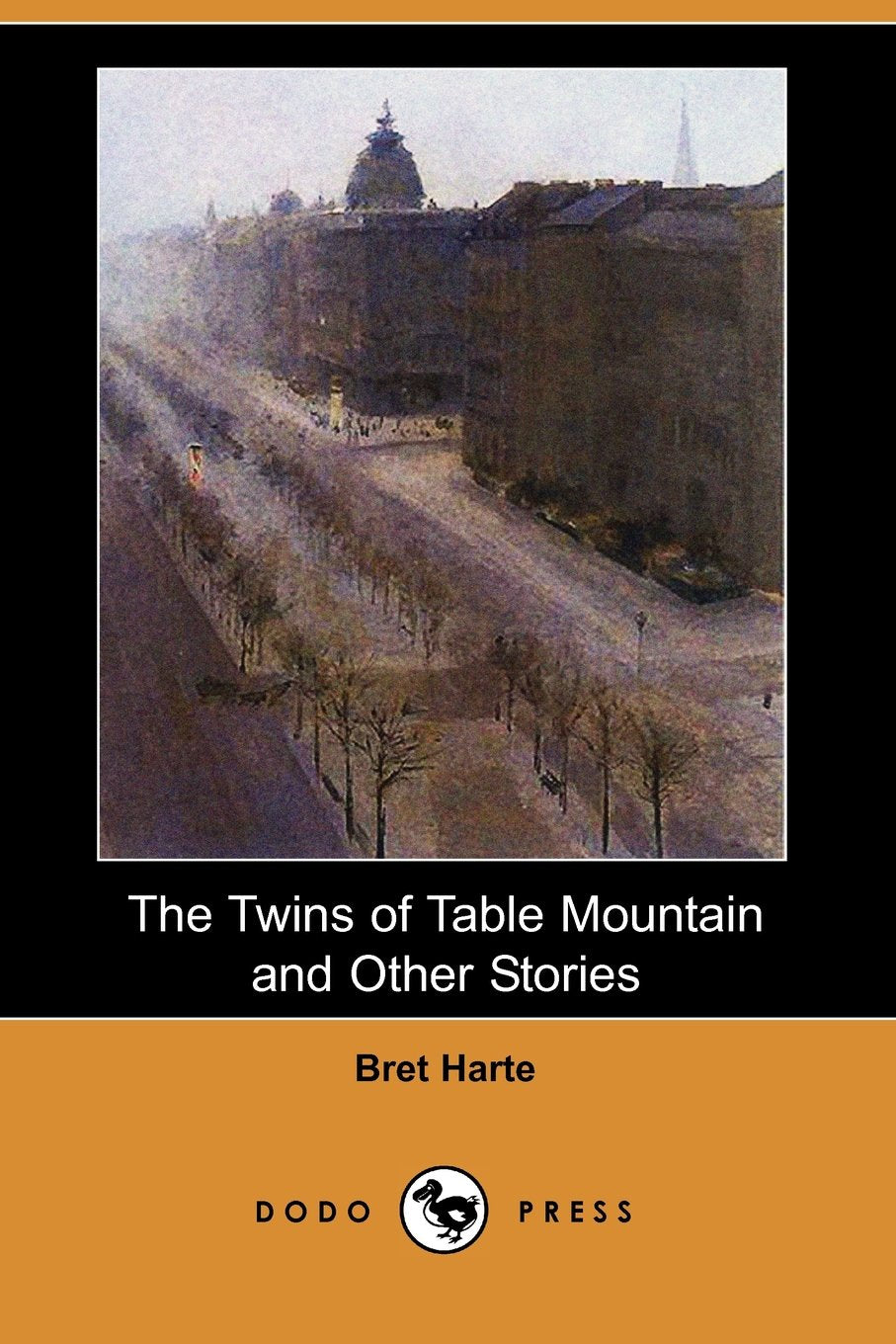 The Twins of Table Mountain and Other Stories (Dodo Press) Essays & Short Stories