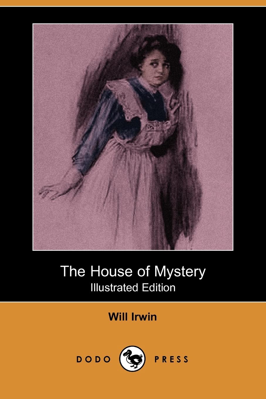 The House of Mystery (Illustrated Edition) (Dodo Press) Contemporary literature