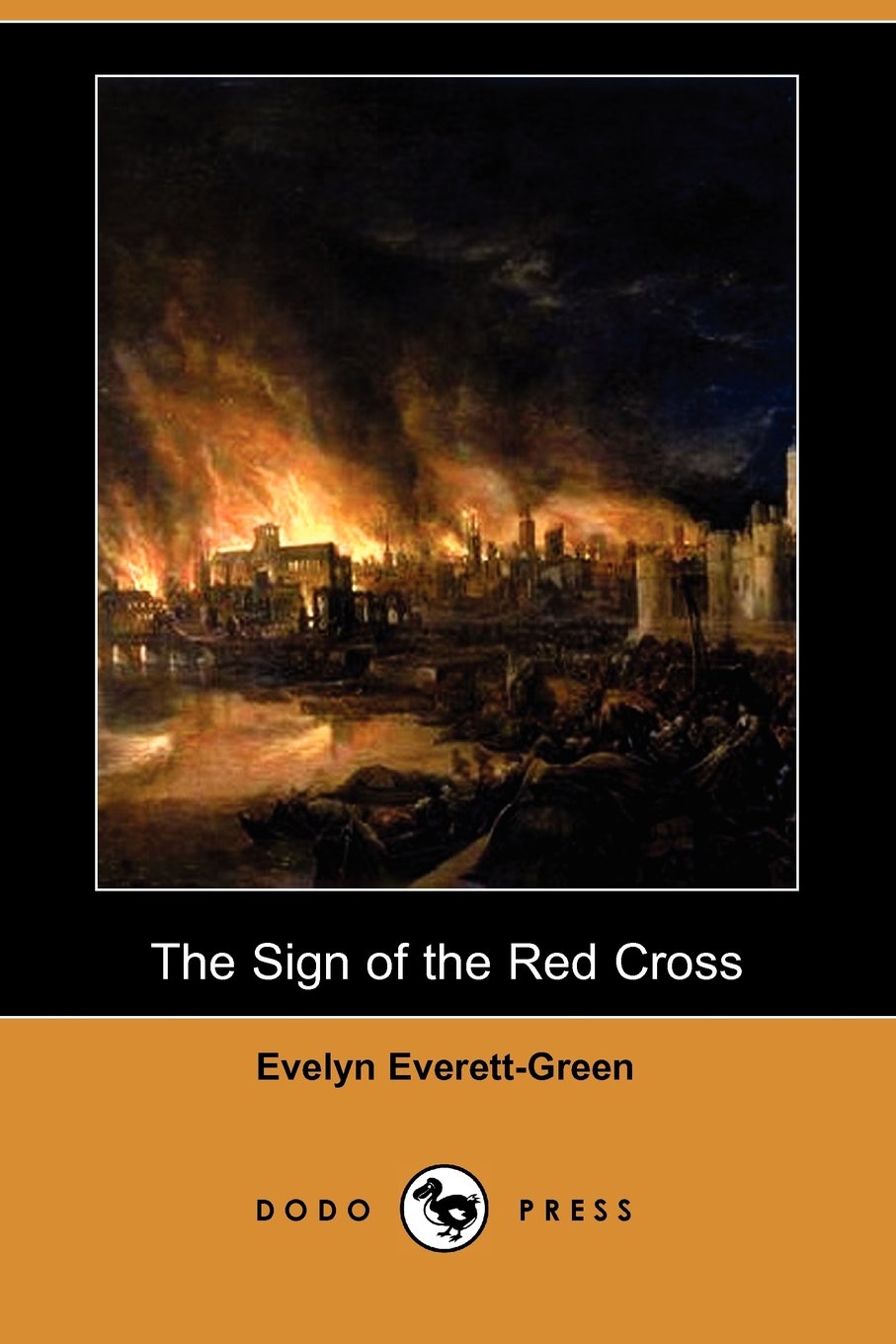 The Sign of the Red Cross (Dodo Press) Contemporary literature