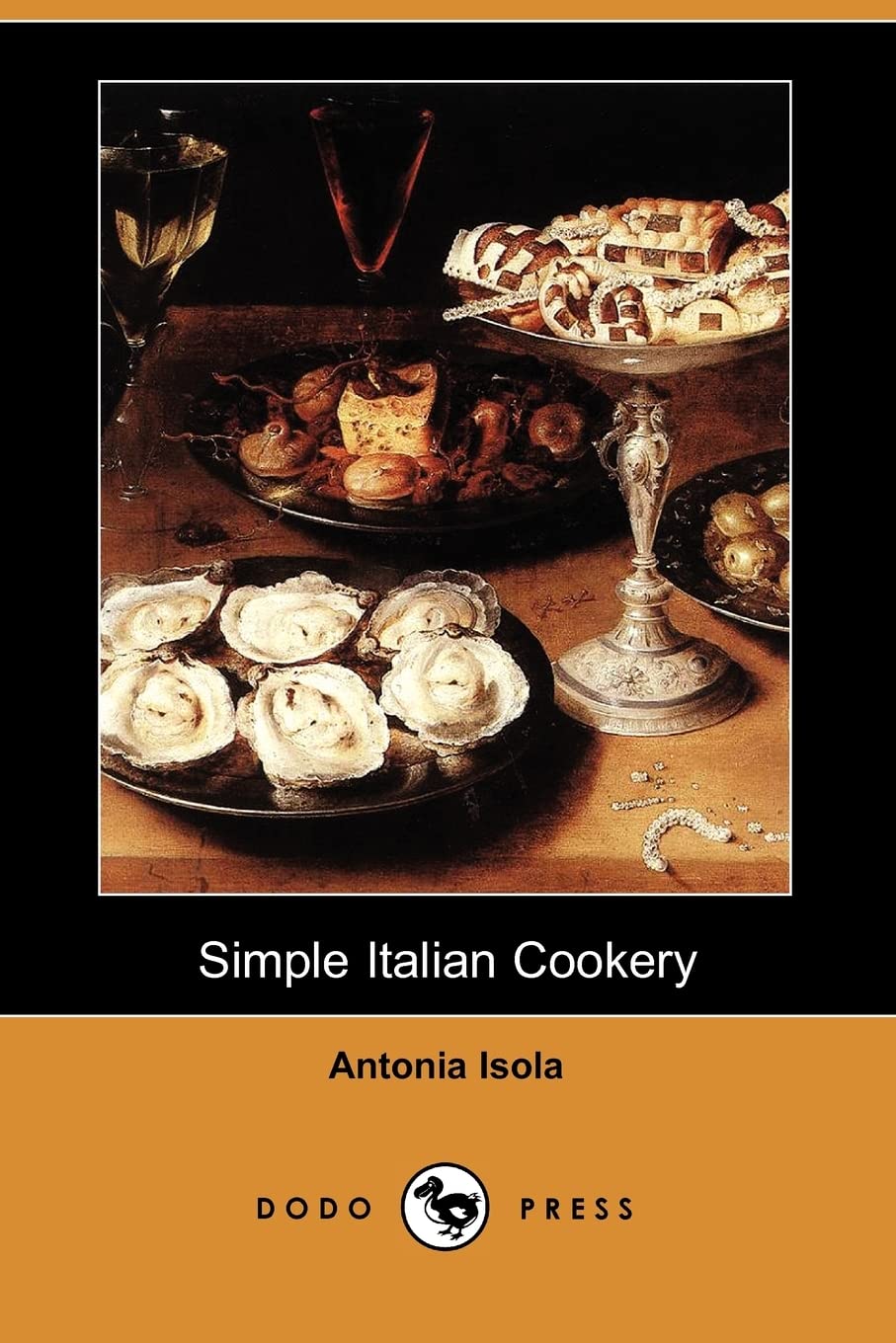 Simple Italian Cookery (Dodo Press) Leisure, Home & Garden