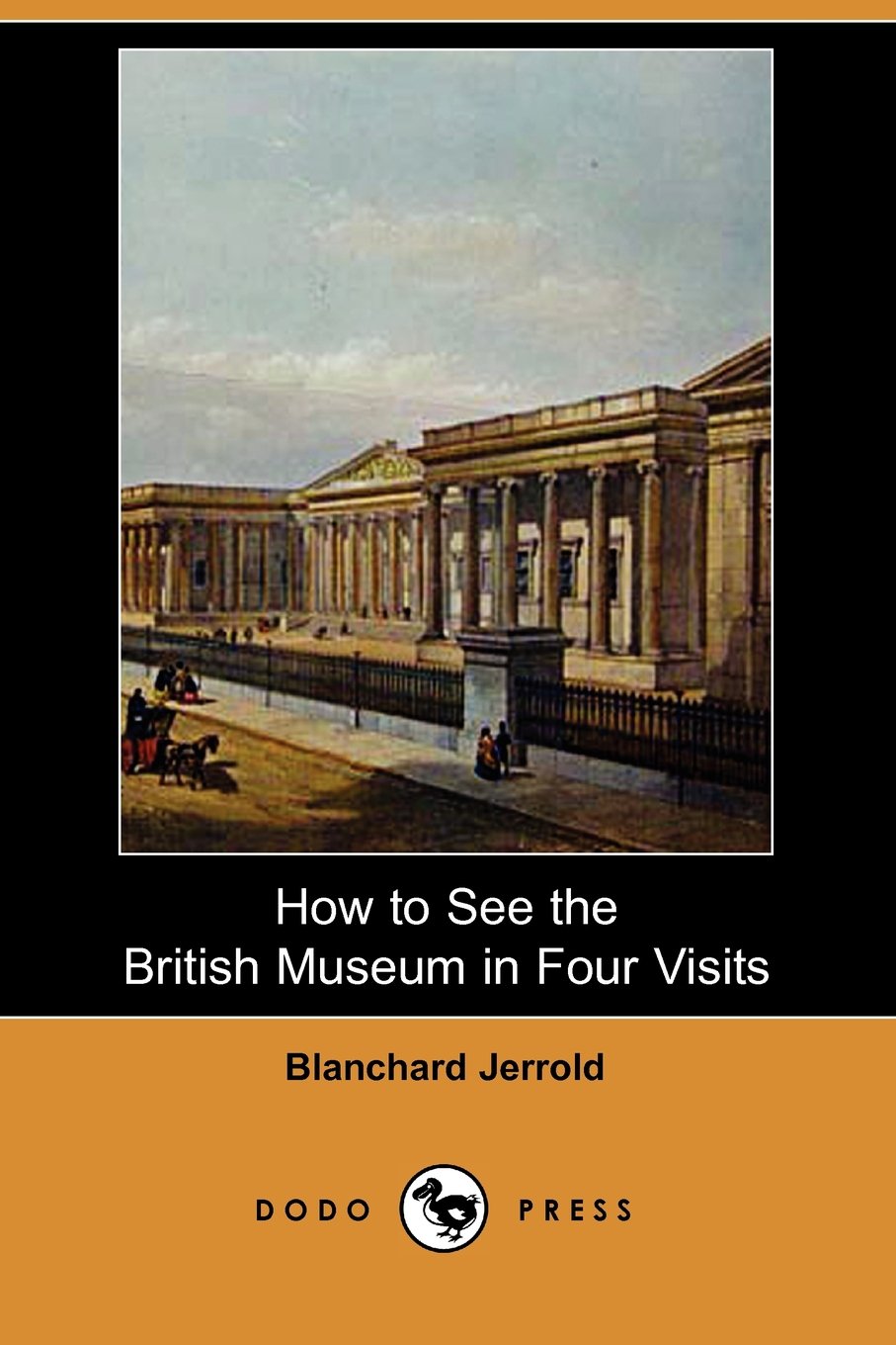 How to See the British Museum in Four Visits Classics